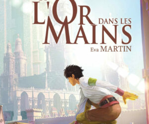 couverture livre de l'or dans les mains Eva Martin